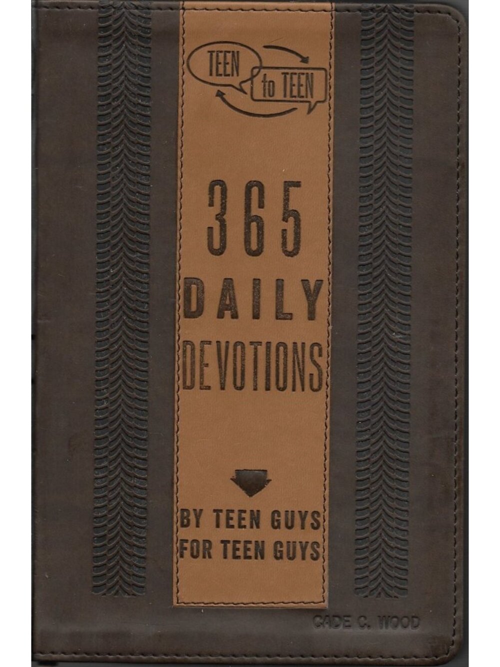 Teen to Teen by Patti Hummel Leather Bound 2015 Christian Devotional